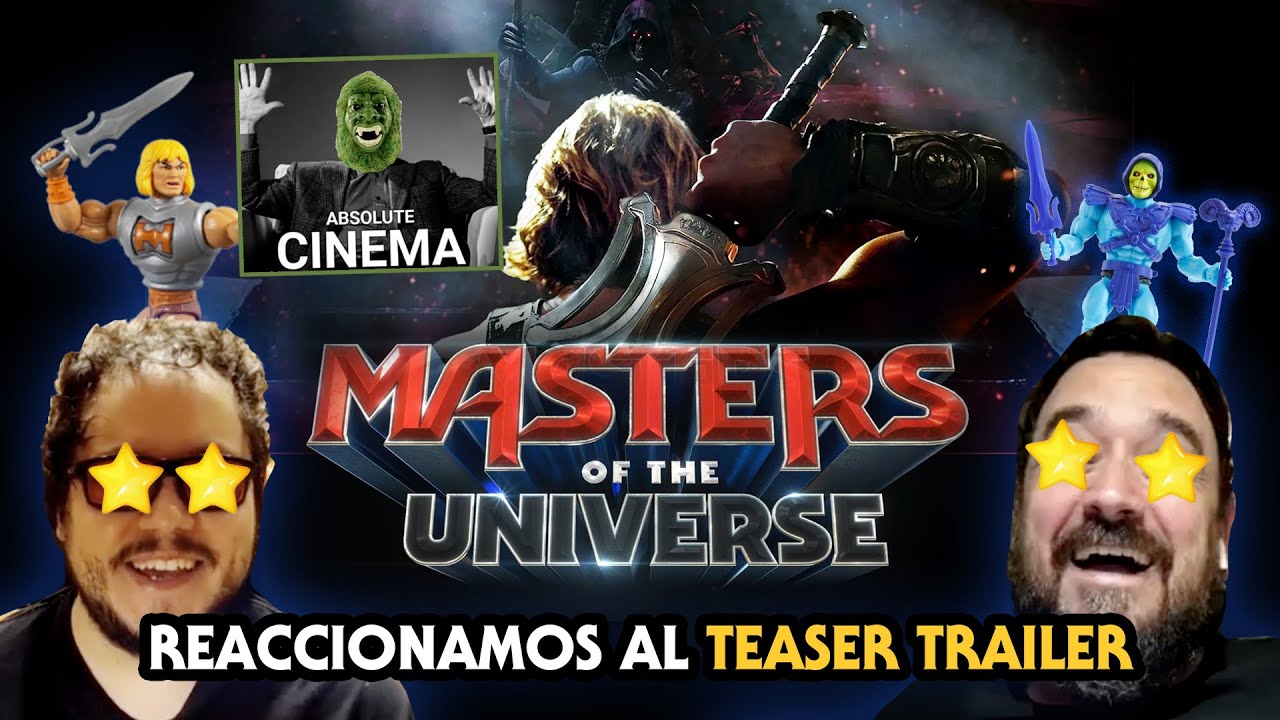 MASTERS DEL UNIVERSO 2026 - Nuestra reacción al Teaser Trailer