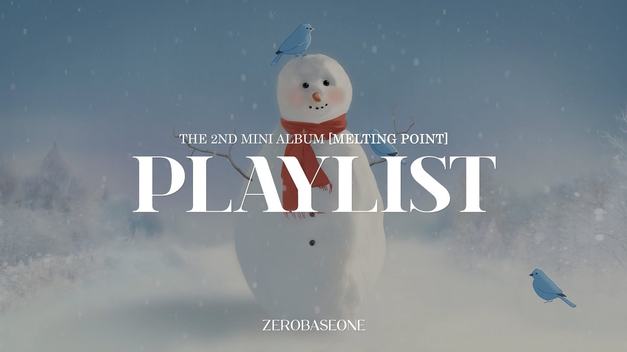 𝑶𝒇𝒇𝒊𝒄𝒊𝒂𝒍 𝑨𝒖𝒅𝒊𝒐 | ZEROBASEONE (제로베이스원) The 2nd Mini Album [MELTING POINT] 𝑷𝒍𝒂𝒚𝒍𝒊𝒔𝒕