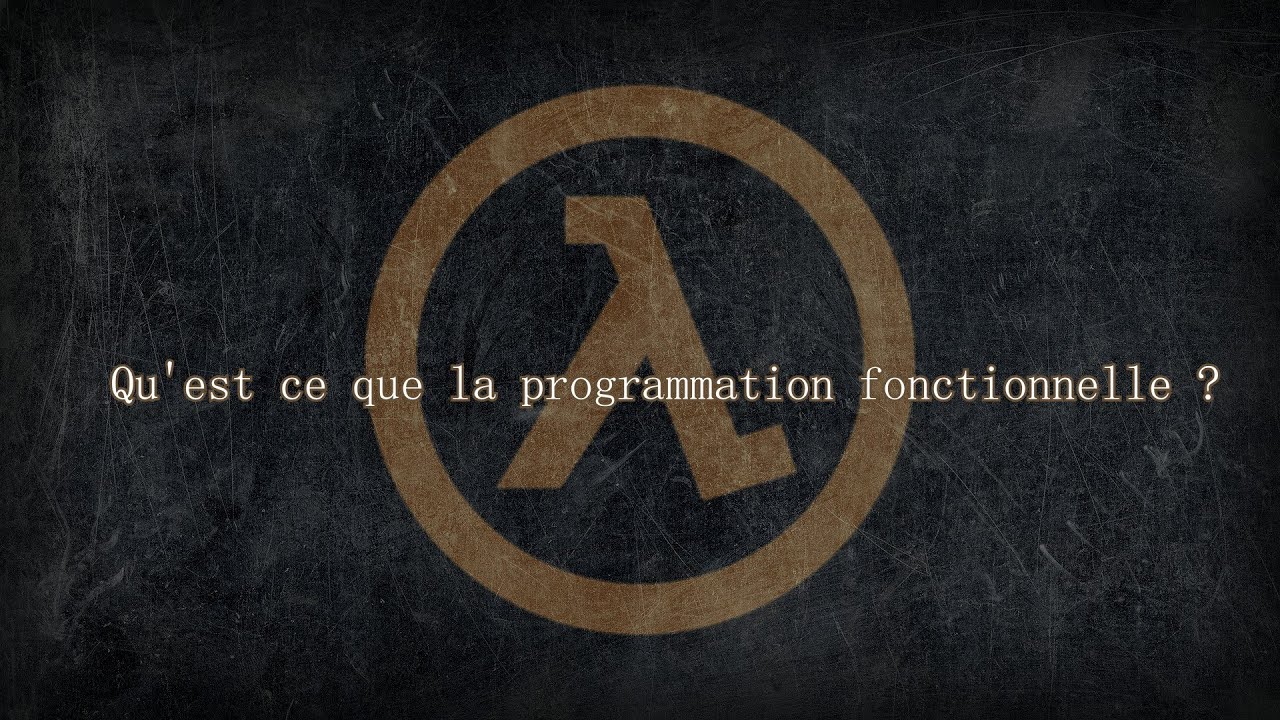 Qu'est-ce que la programmation fonctionnelle ? (th&eacute;orie)