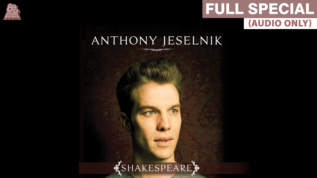 Anthony Jeselnik | Shakespeare (Full Audio Album)