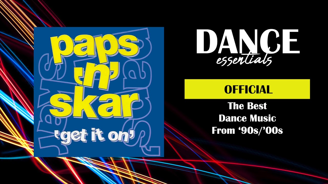 Paps 'n&rsquo; Skar - Get It On (Radio Mix) - Cover Art - Dance Essentials