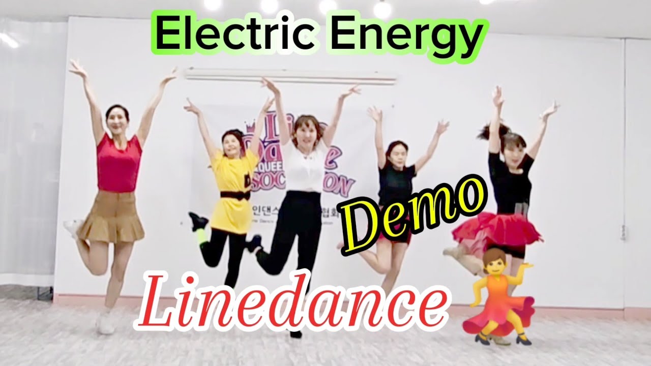 🌹Electric Energy Linedance(Beginner) - Demo 🌺 일렉트릭 에너지 라인댄스💃
