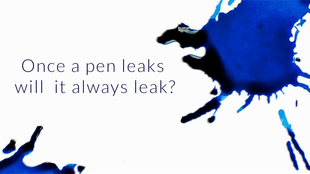 Once A Pen Leaks Will It Always Leak? - Q&A Slices