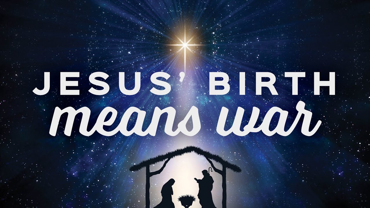 Jesus' Birth Means War — Shane Scott