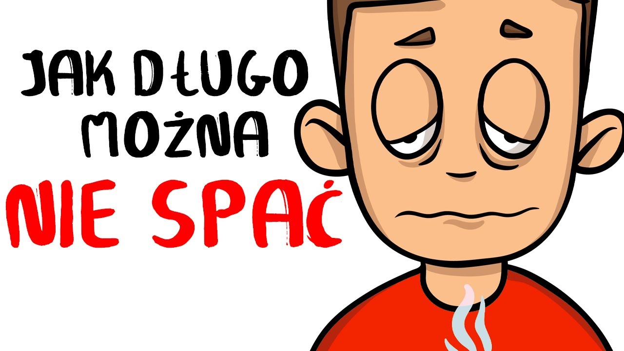 Co by się stało, GDYBYŚ PRZESTAŁ SPAĆ?