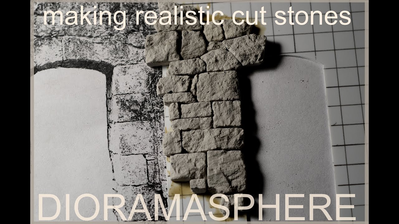 Making Realistic Cut Stones For Models - Dioramas - Vignettes and scale scenes