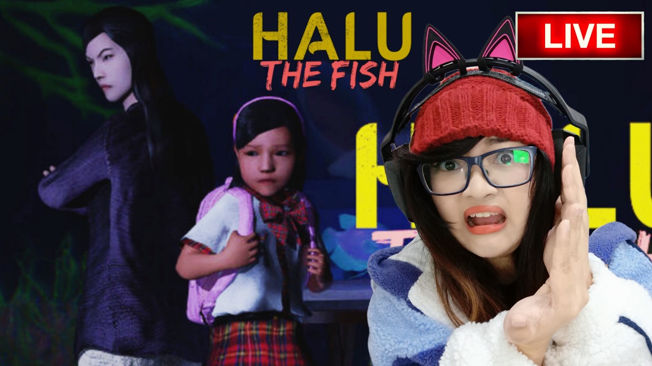 Mamaku galak dan temanku satu-satunya hanyalah ikan | Halu The Fish [Live]