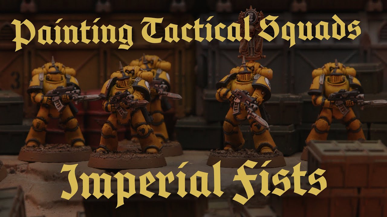 Painting Legion Tactical Squads: Imperial Fists