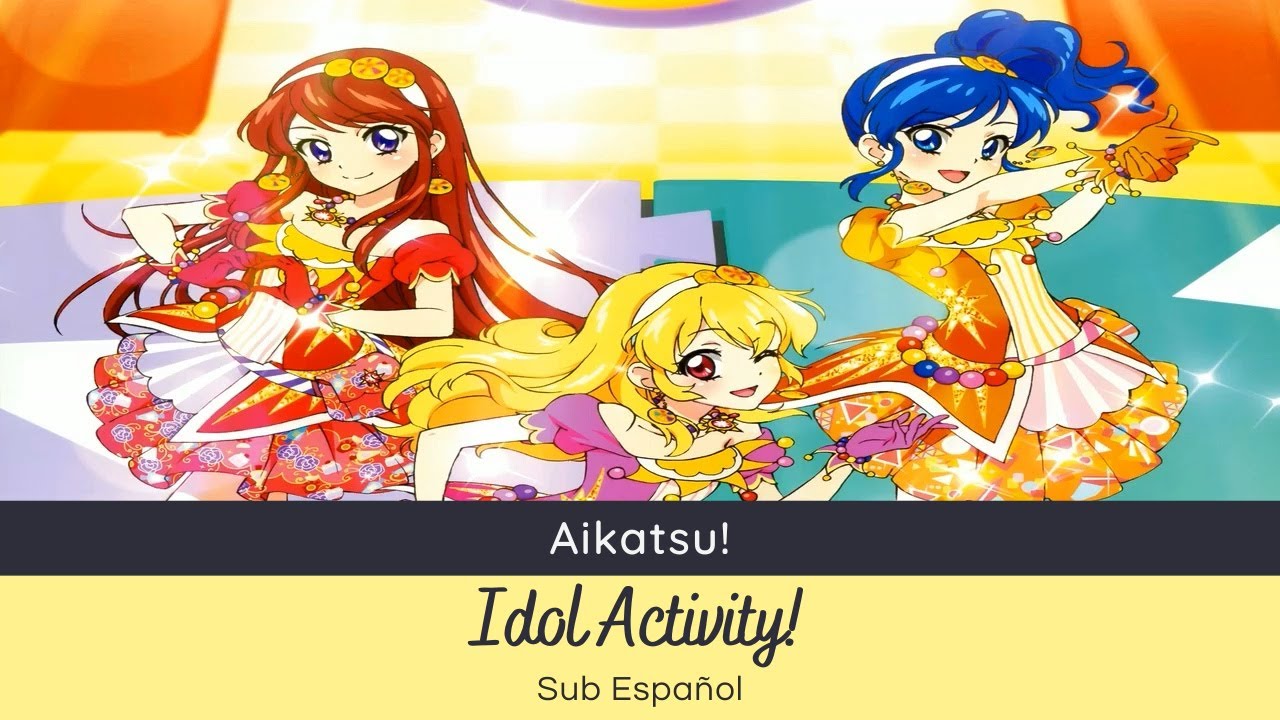 Aikatsu! - Idol Activity! (Soleil) [Sub Español]