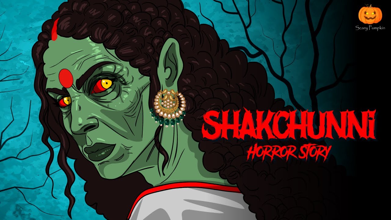 SHAKCHUNNI Horror Story | Hindi Horror Stories | Scary Pumpkin | Animated Stories