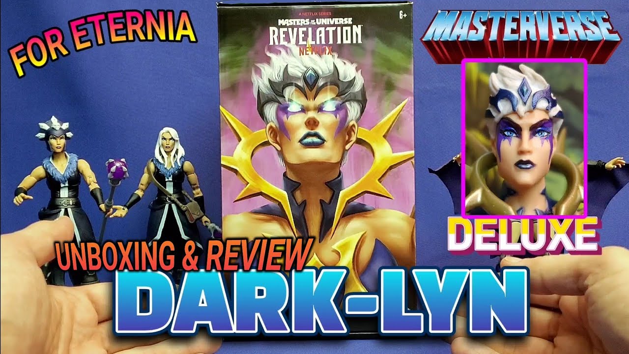 UNBOXING MASTERVERSE Dark-Lyn Revelation Deluxe Masters of the Universe Figure & Review -For Eternia