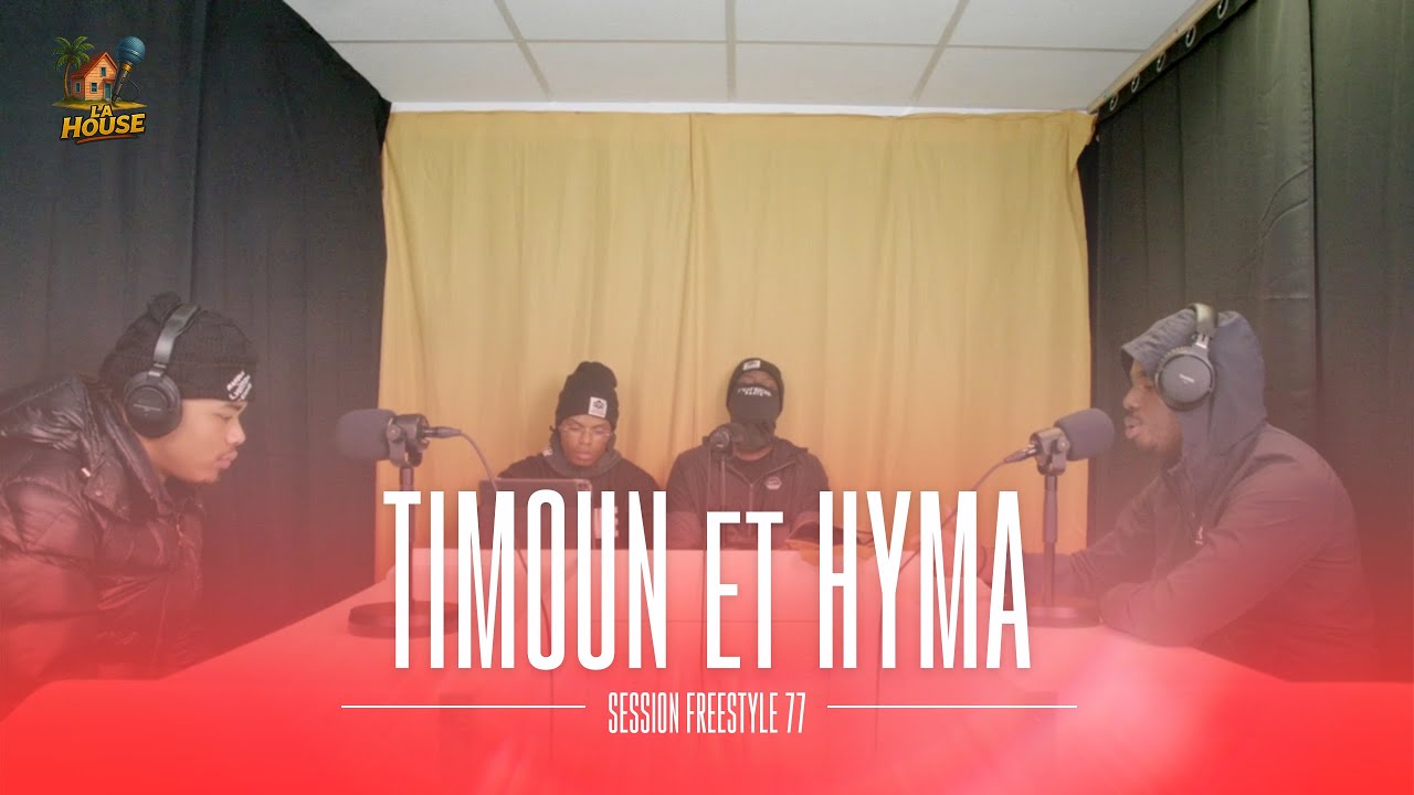 #LAHOOUSEFREESTYLE - TIMOUN ET HYMA