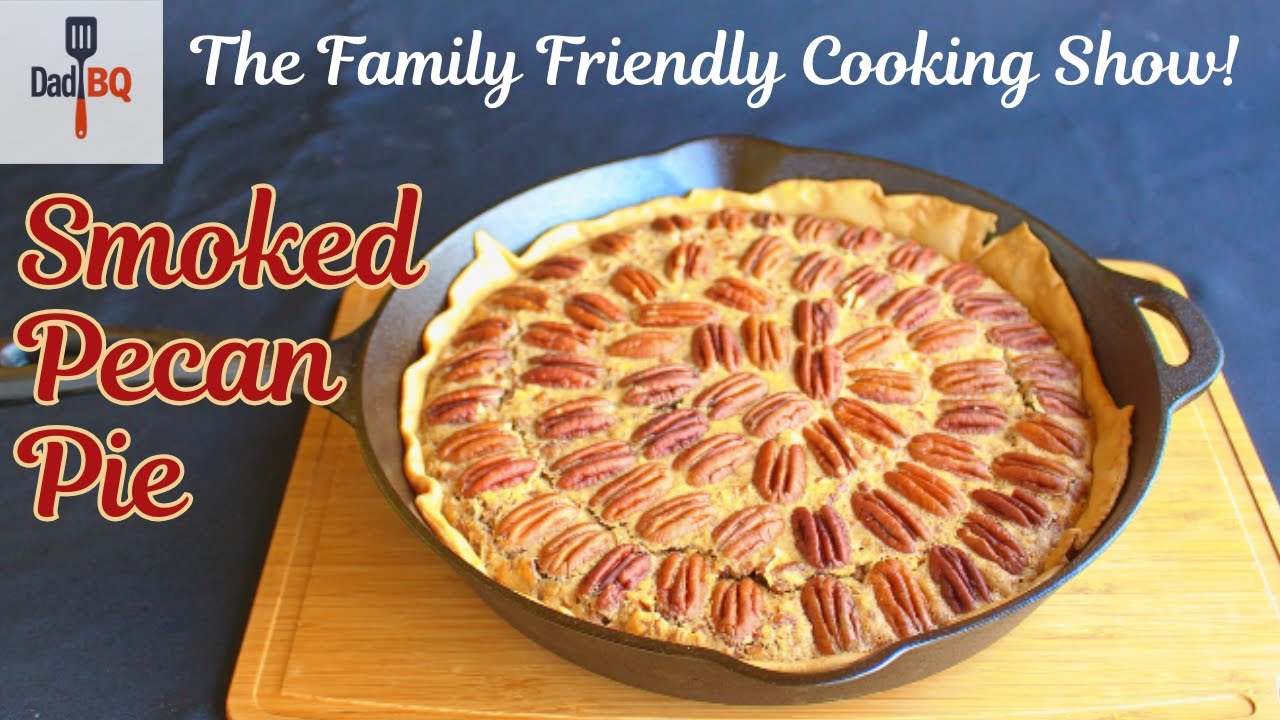 Smoked Pecan Pie | Rich, Toasted & Perfectly Sweet