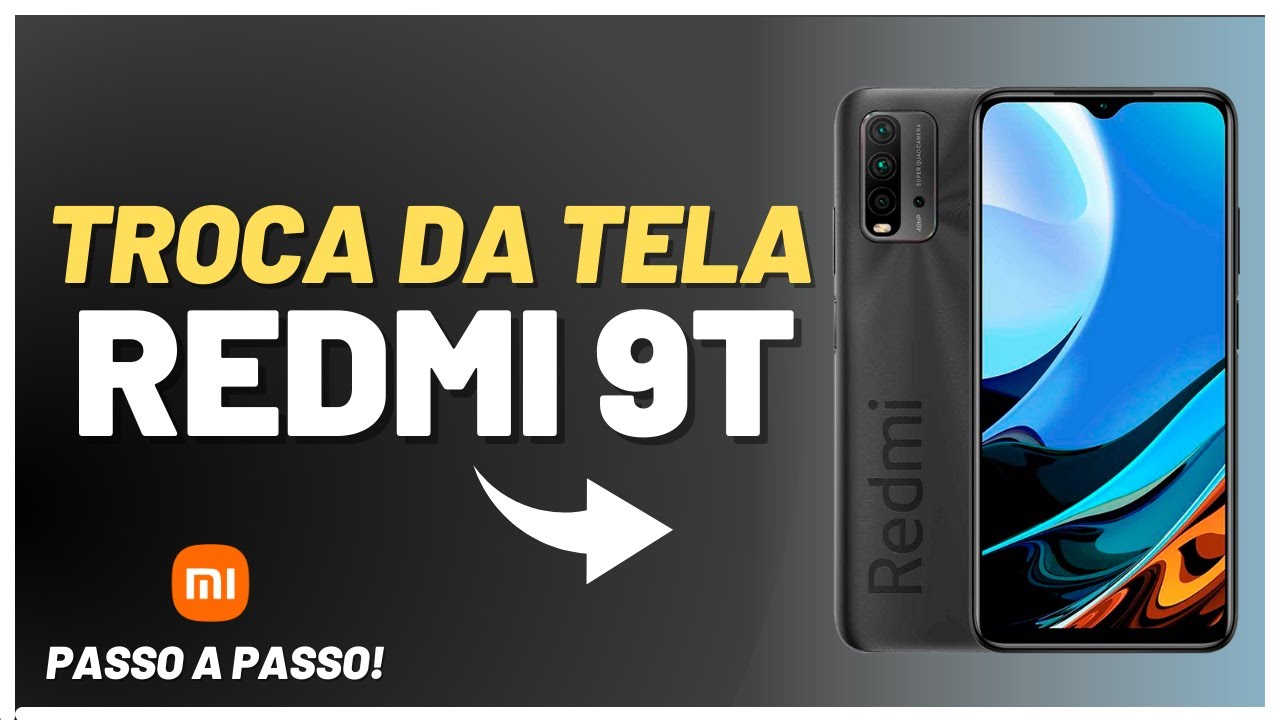 COMO TROCAR A TELA DO REDMI 9T & POCO M3 PASSO A PASSO!
