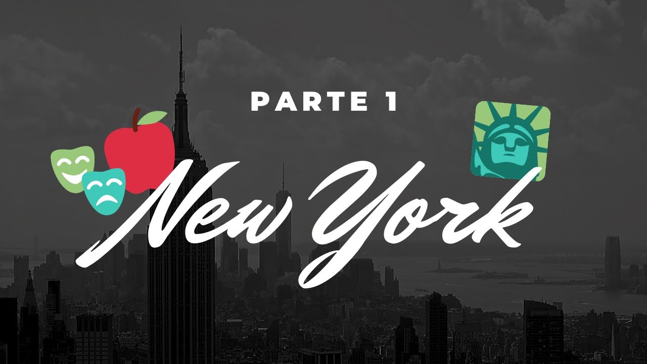História de Nova York | Parte 1
