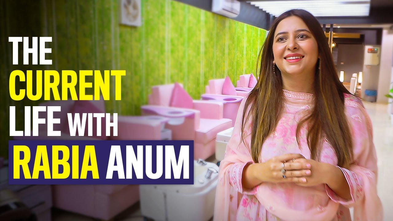Rabia Anum | The Current Life
