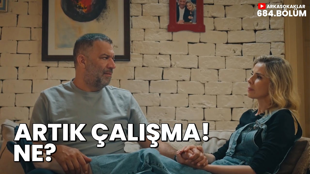 Mesut Selin'e Artık Çalışma Diyor 684. Bölüm