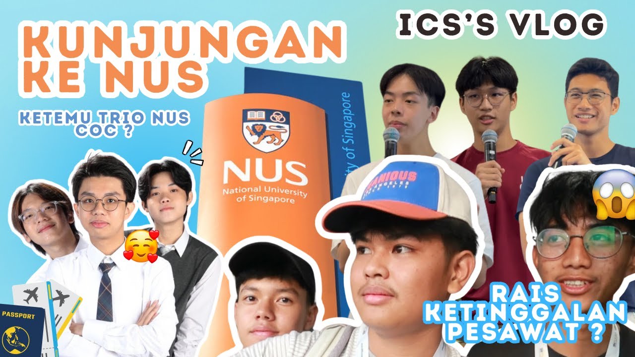 ICS's VLOG Part 1 I National University of Singapore (NUS)