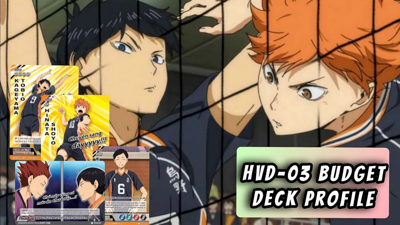 [Haikyu!!] Bộ Đôi Kageyama Và Hinata Budget Deck | HVD-03 Nâng Cấp!