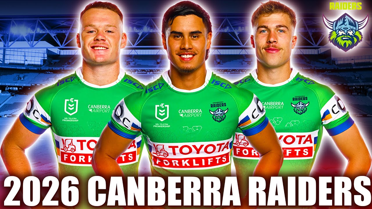 2026 Canberra Raiders Predicted Starting Line-Up | NRL
