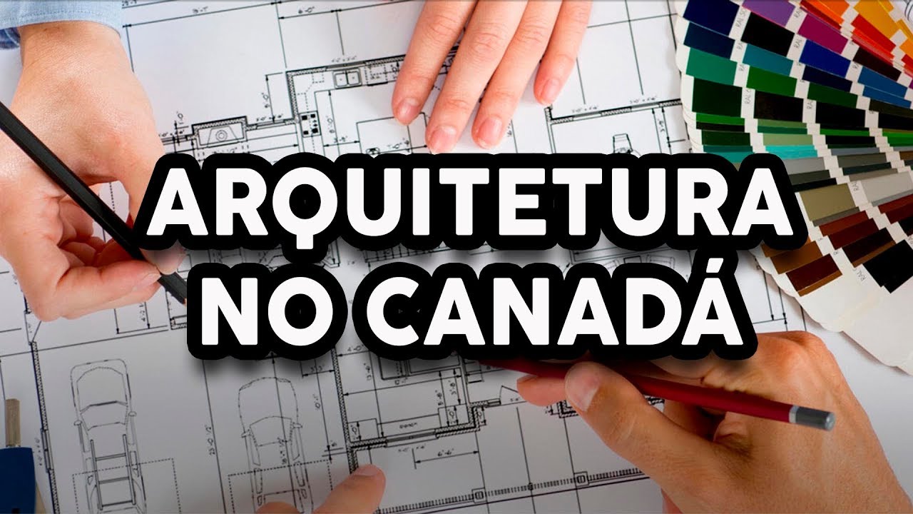 ARQUITETURA NO CANADÁ feat. Canadá em Português