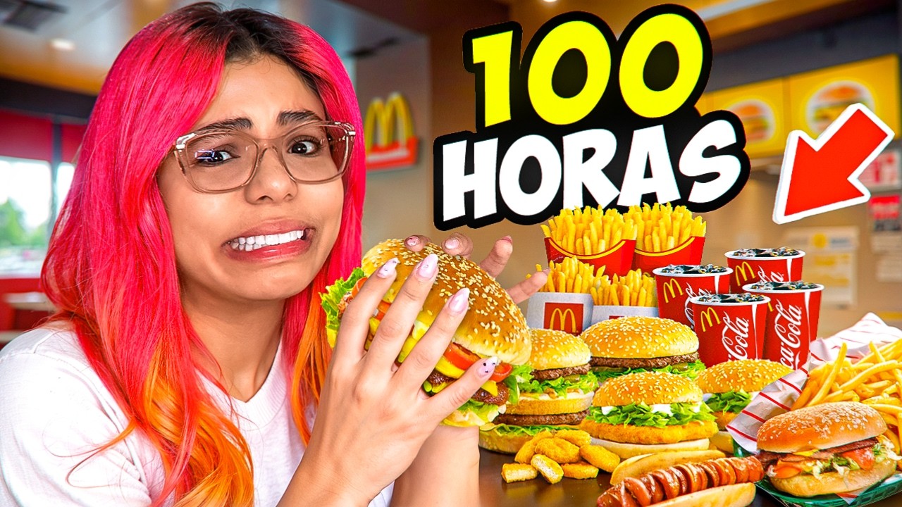 100 HORAS COMIENDO COMIDA RAPIDA😭🍔| Susy Mouriz