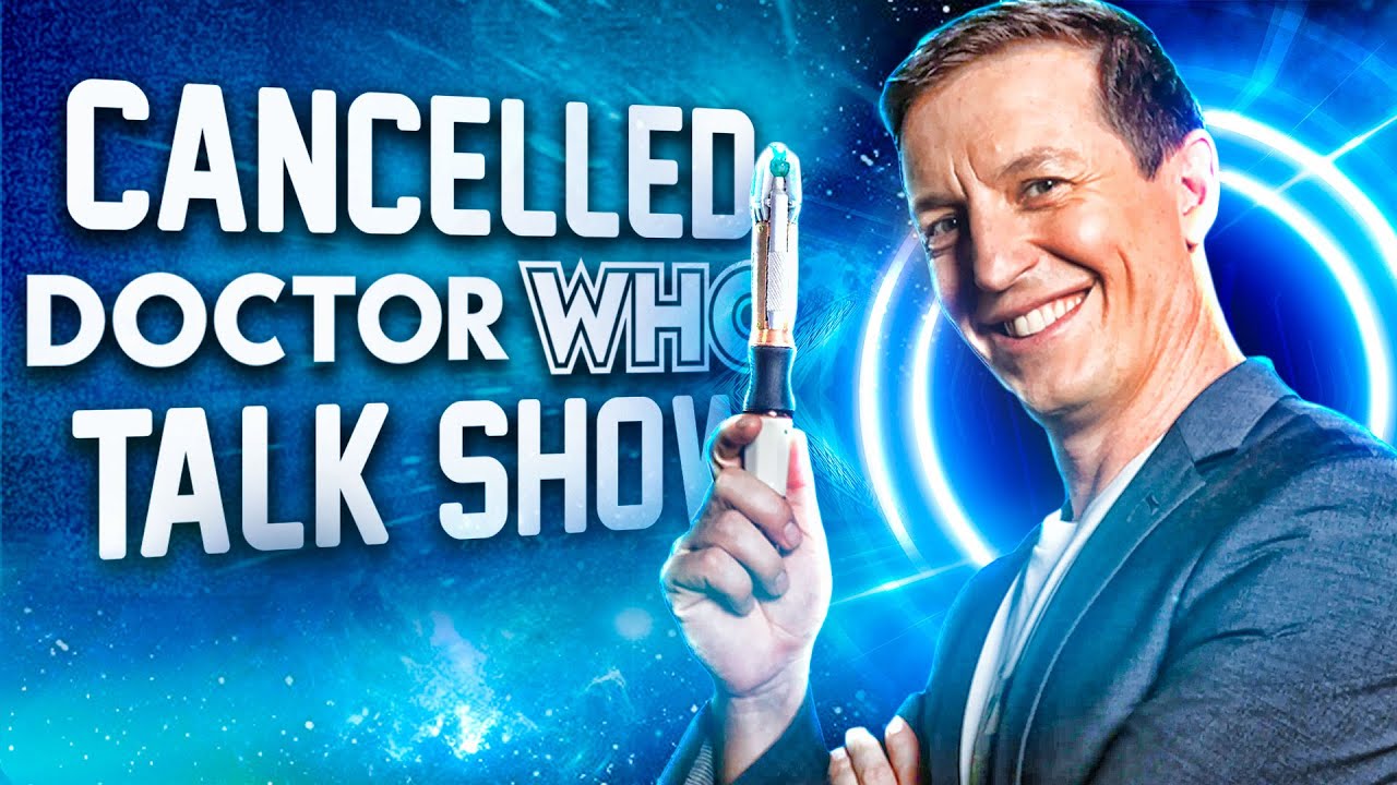 Doctor Who CANCELLED Talk Show (Video Essay)