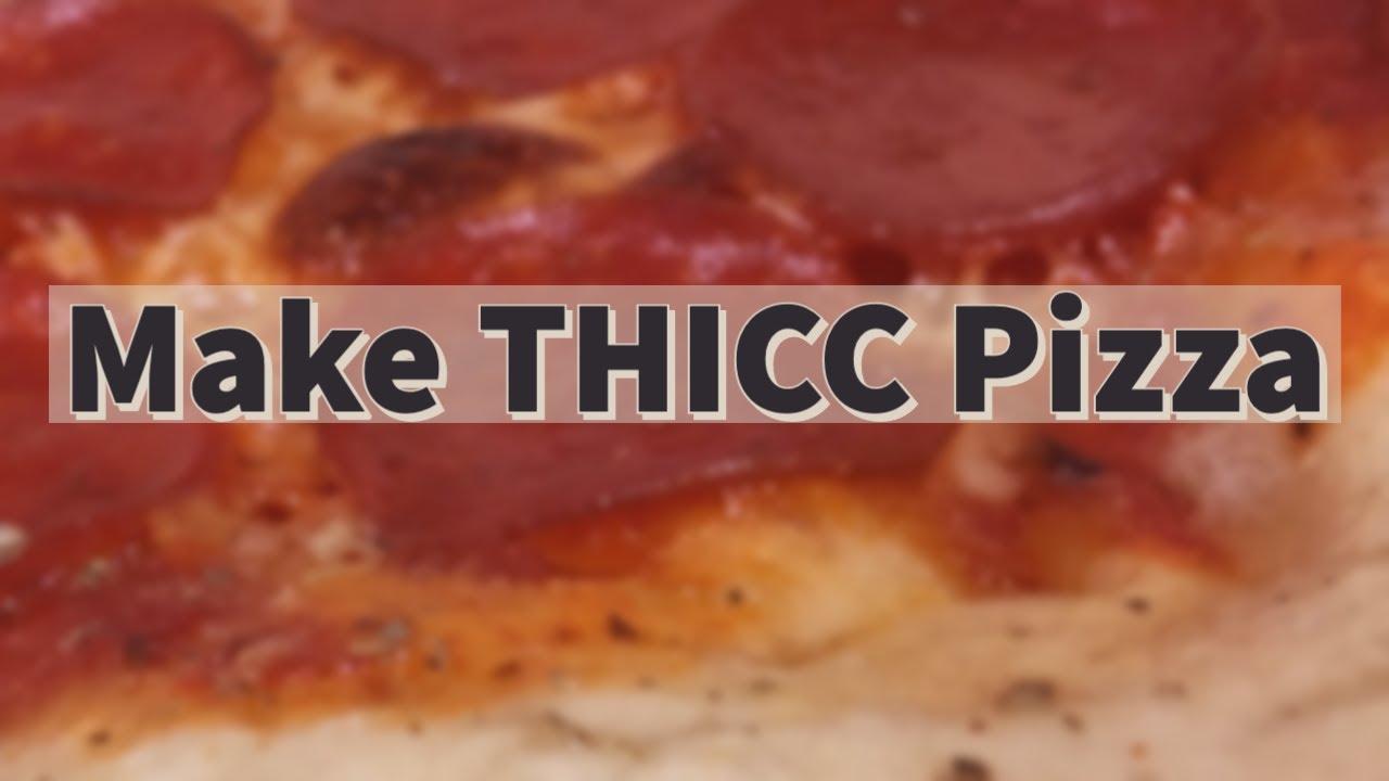 How to make super thick crust pizza!