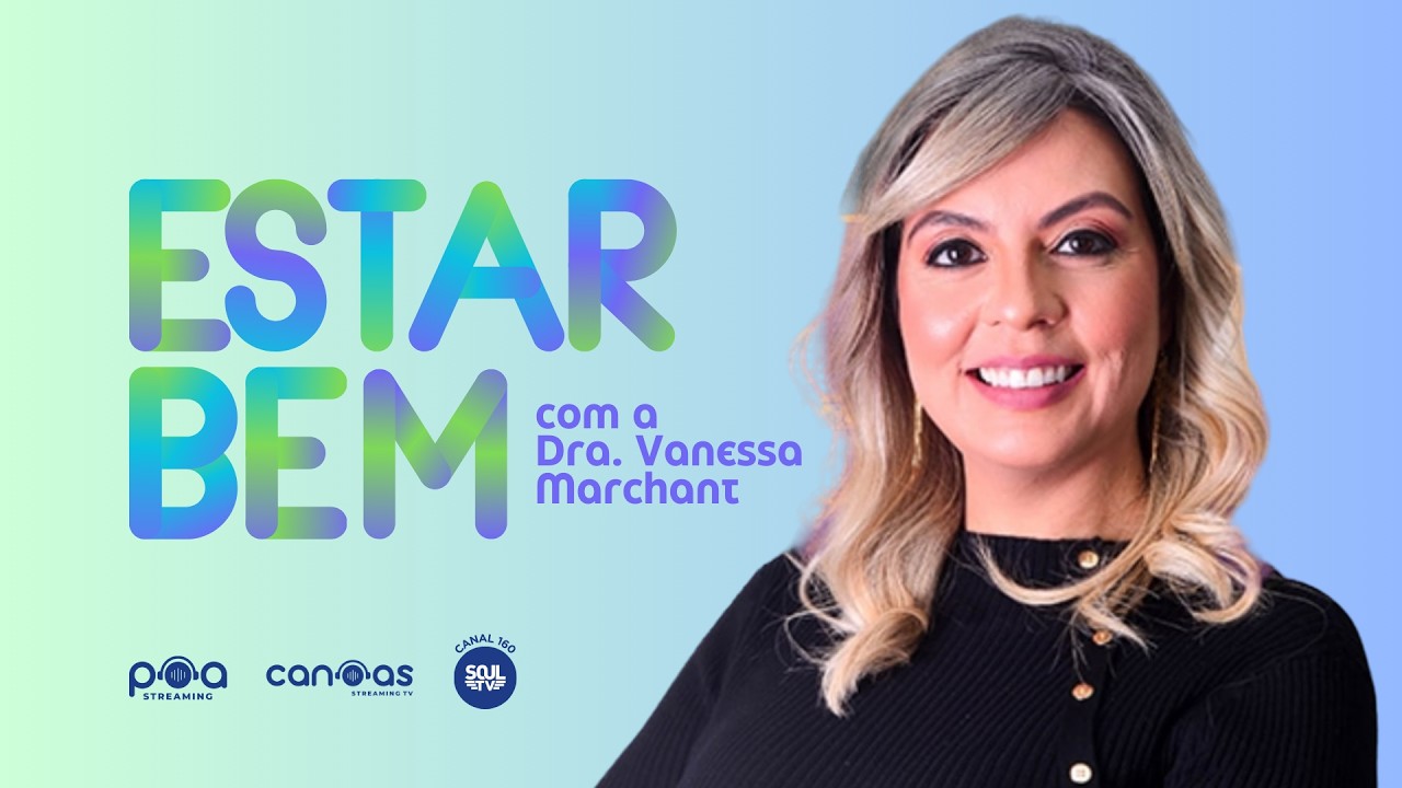 ESTAR BEM (15/02/2025) com Dr. Gilberto Nunes