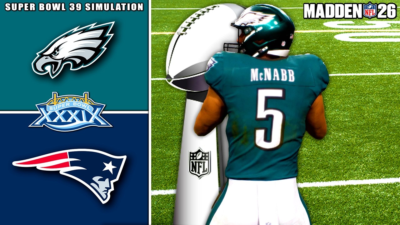 Eagles vs Patriots Super Bowl 39 Rematch Simulation (Madden 26)