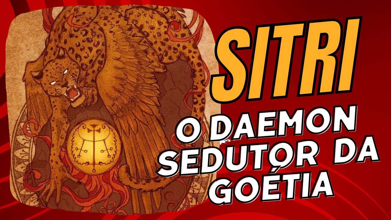 Sitri, o daemon sedutor da Goétia.
