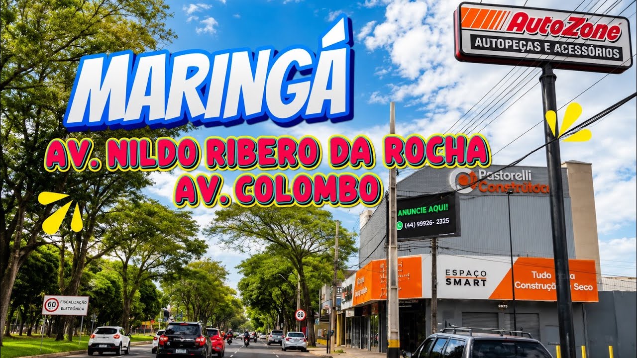 Maringá Zona 17 ~ Av Nildo Ribeiro da Tocha ~ Av. Colombo até AUTO ZONE