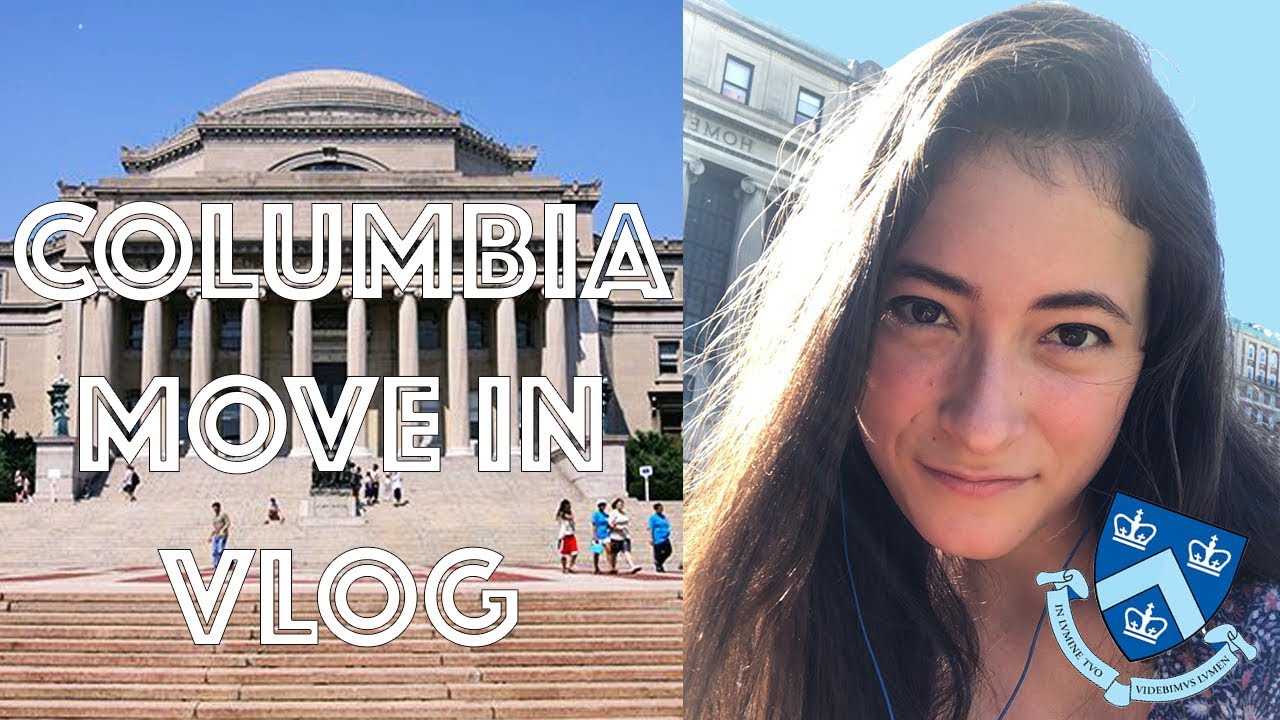 COLLEGE MOVE-IN VLOG! Columbia University 2019