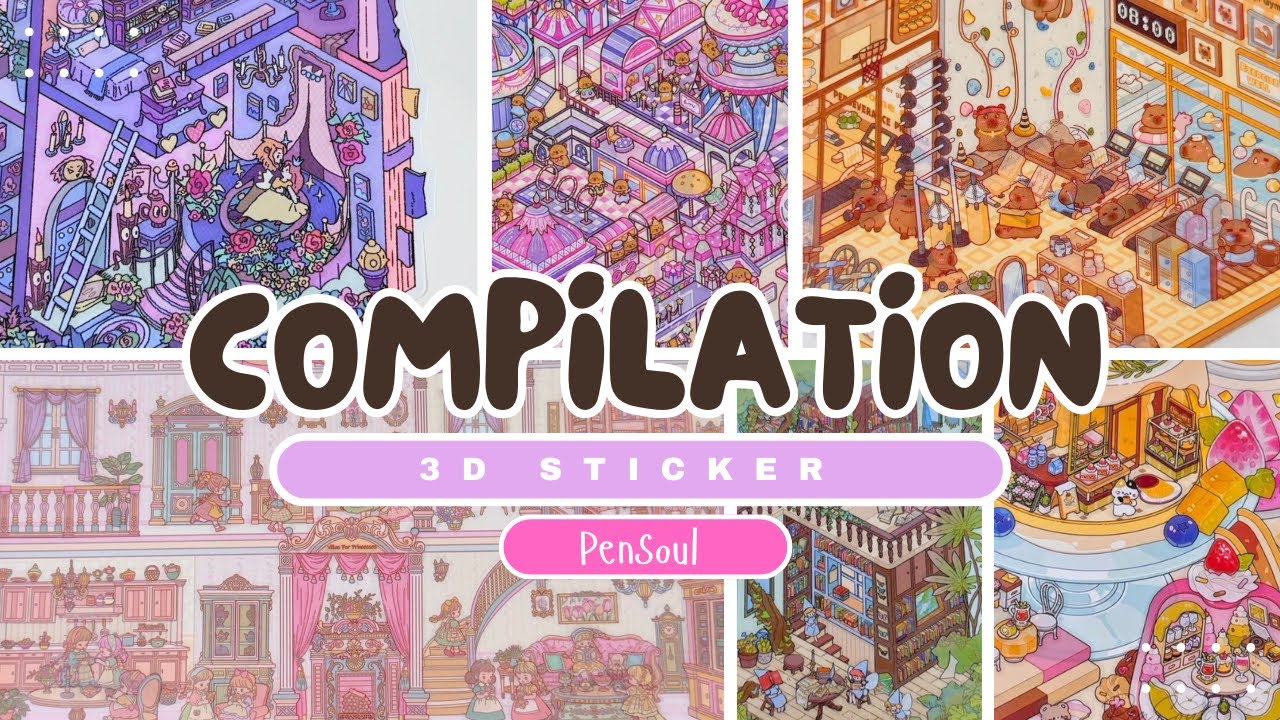 ASMR - 3D Sticker Scene - COMPILATION