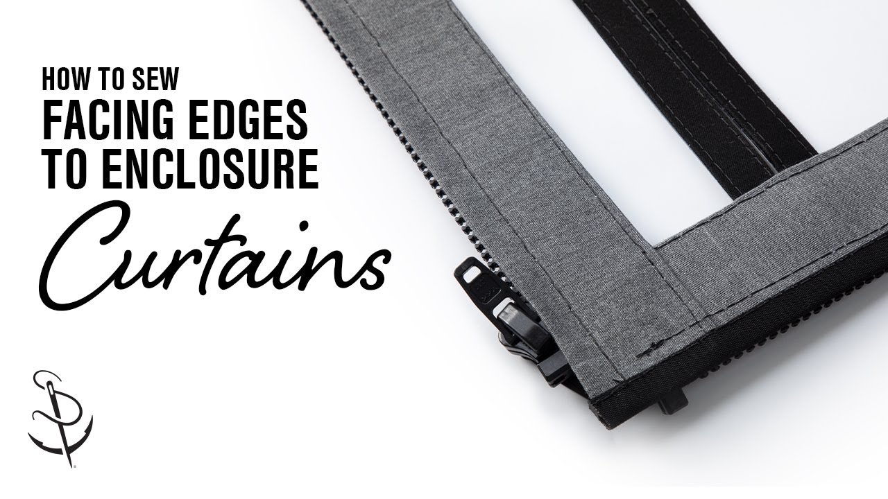 How to Sew Facing/Zipper Edges to Enclosure Curtains