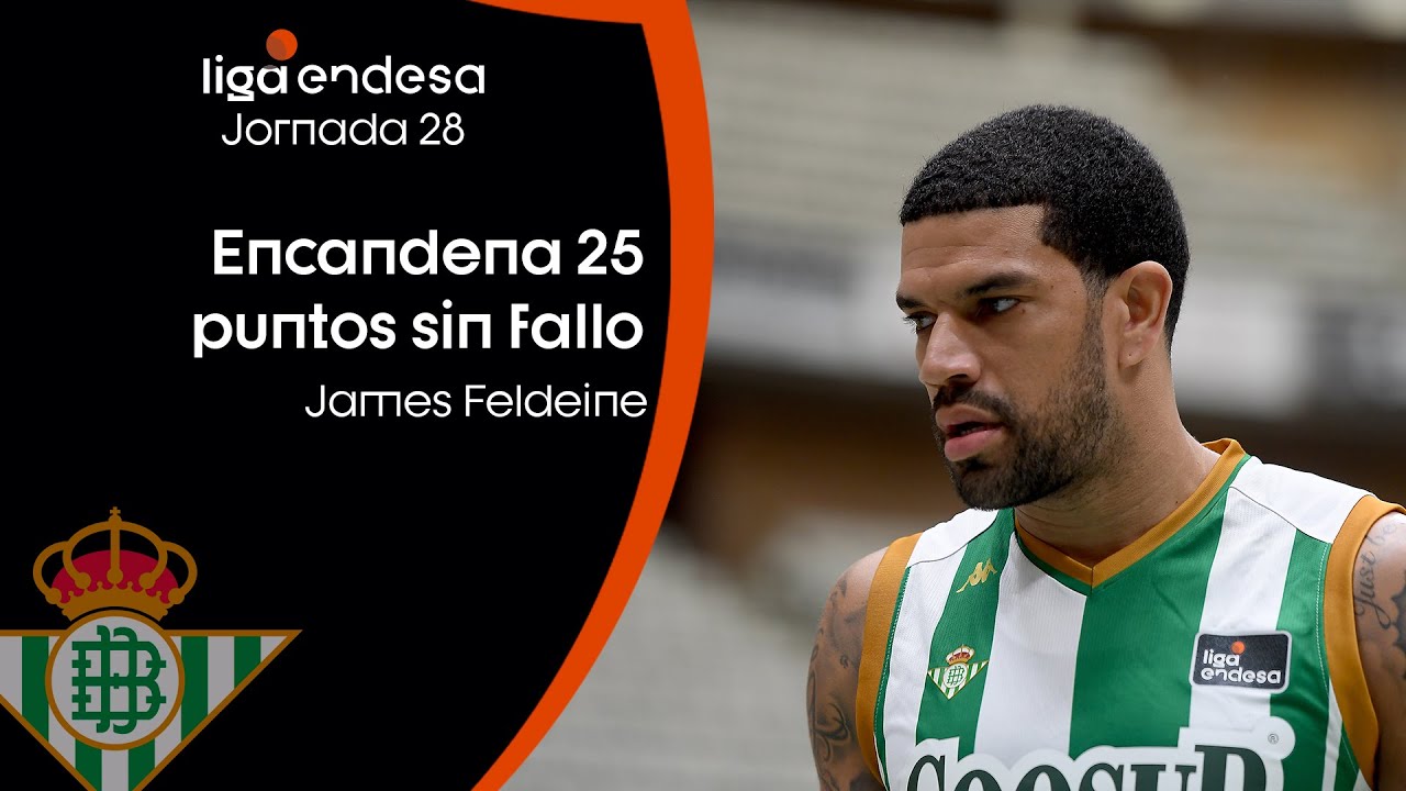 JAMES FELDEINE: brutal racha sin fallo | Liga Endesa 2020-21