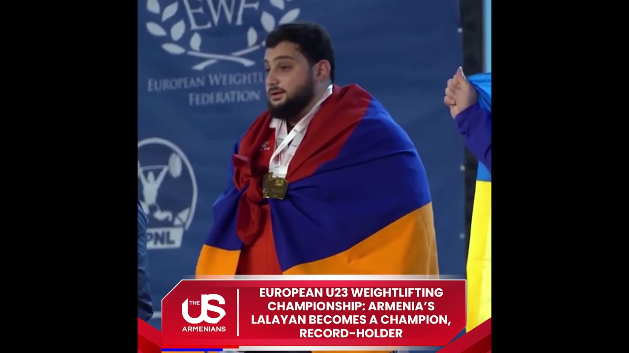 European U23 Weightlifting Championship: Armenia&rsquo;s Lalayan becomes a champion, record-holder