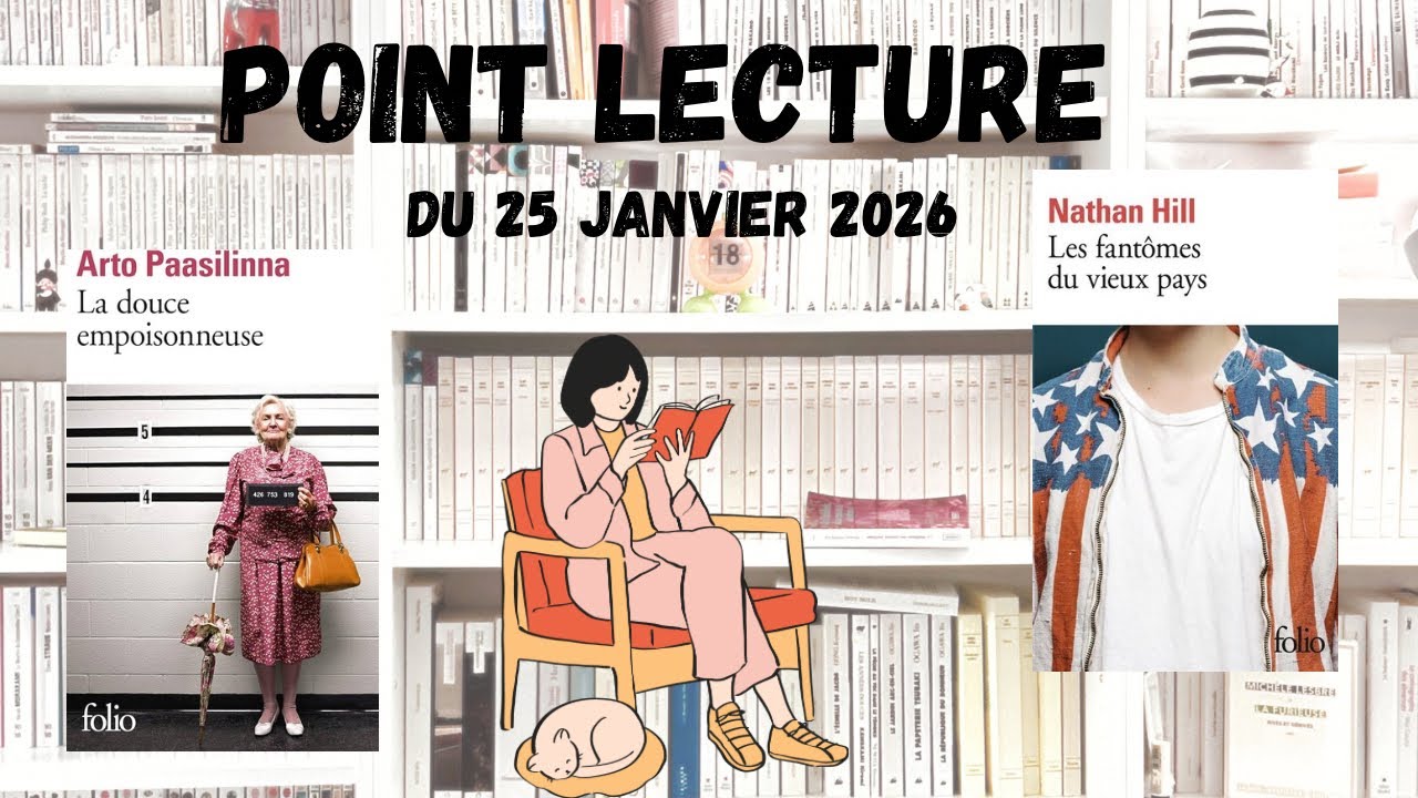Point lecture du 25 janvier