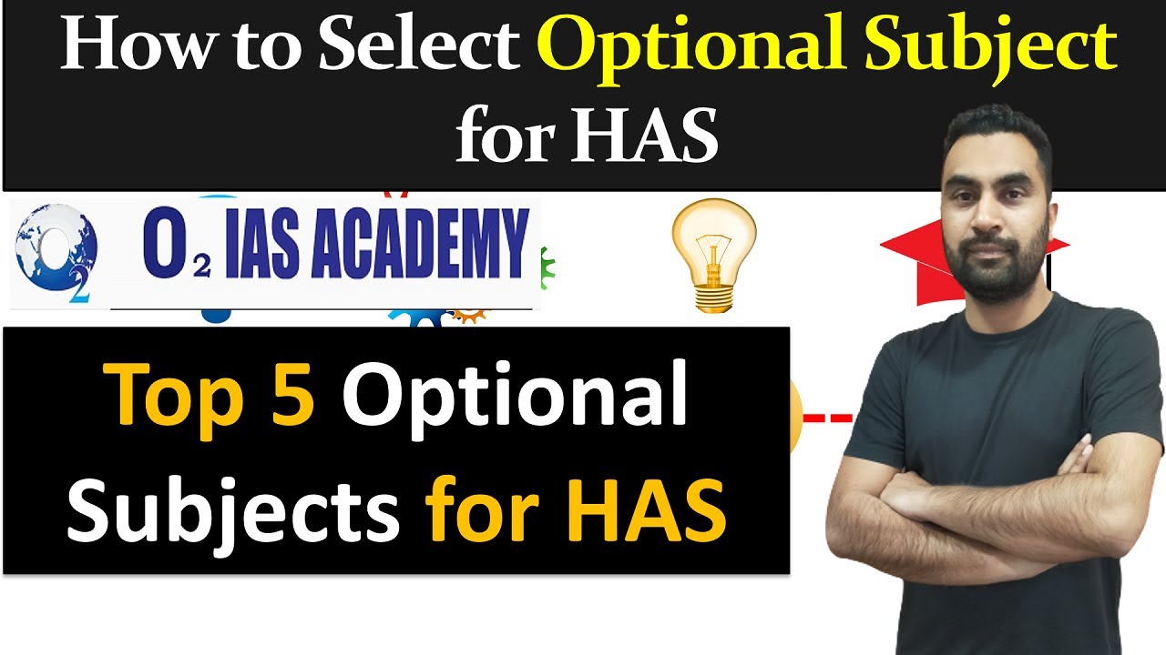 How to select optional subject for HAS - Most Scoring Optional Subjects for HAS | HAS Optional Paper