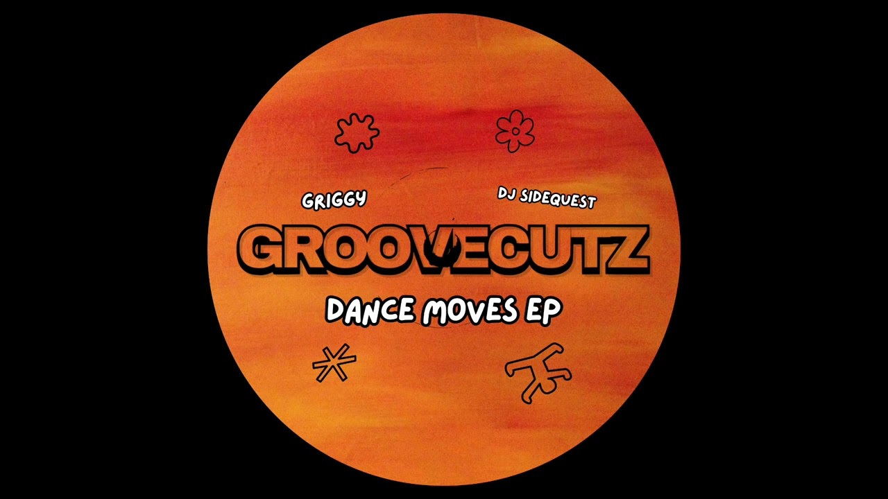 GRIGGY - DANCE MOVES