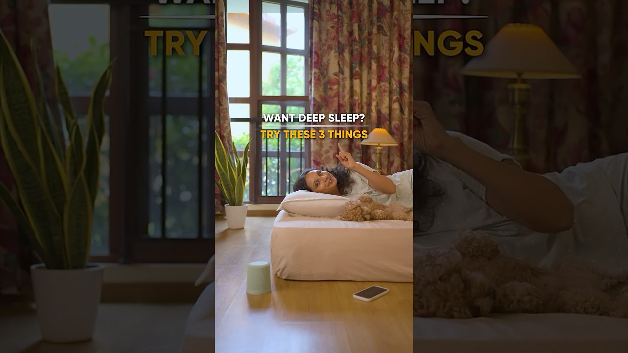Want Deep Sleep?