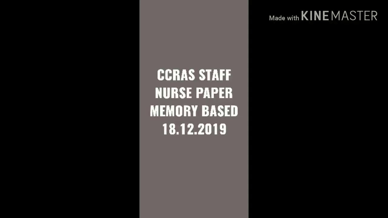 CCRAS staff nurse memory based question paper 18.12.2019