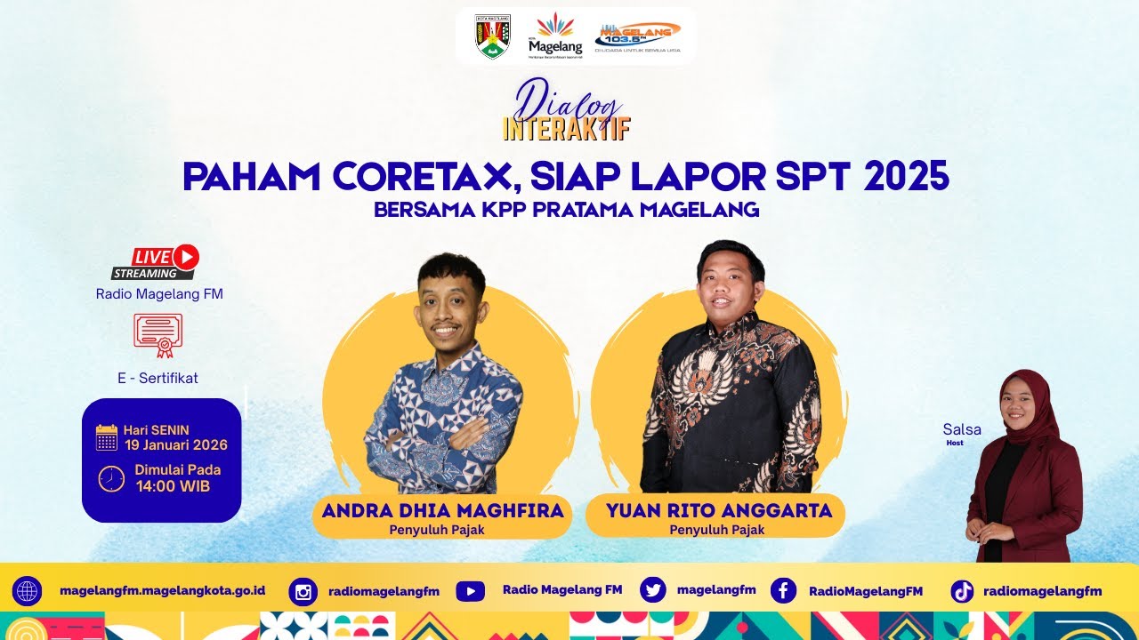 DIALOG INTERAKTIF - PAHAM CORETAX, SIAP LAPOR SPT 2025