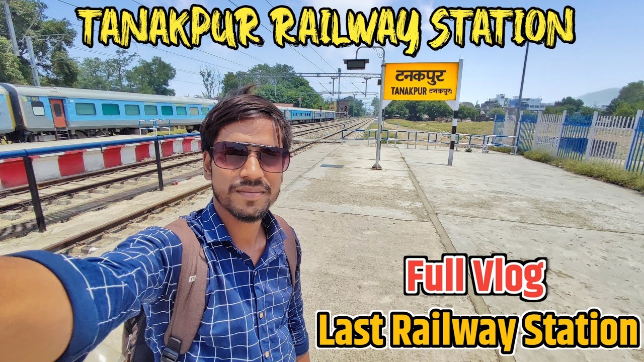 Tanakpur Railway Station vlog Train Adventure || Purnagirii Railway Station Vlog