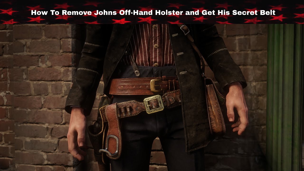 RDR2- How To Remove John’s Off-Hand Holster and Get “The Wheel” Belt (Best Guide)