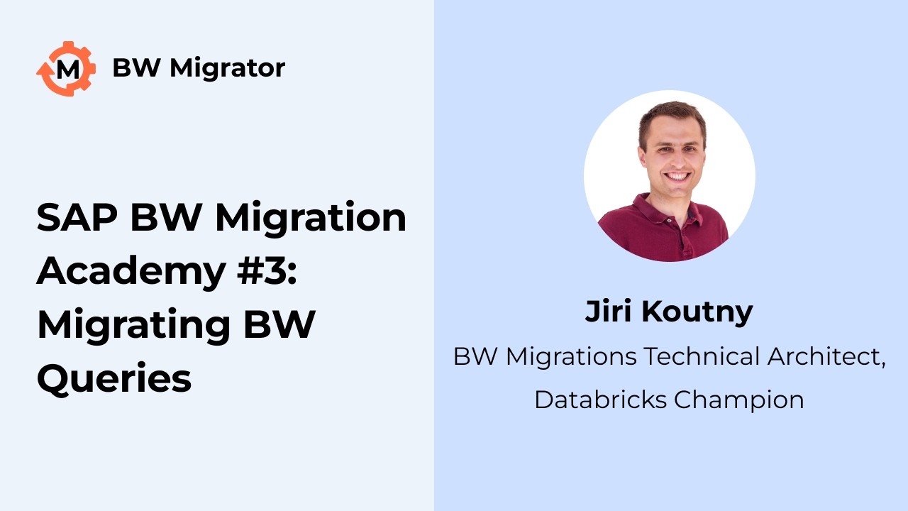 Webinar: Migrating BW Queries
