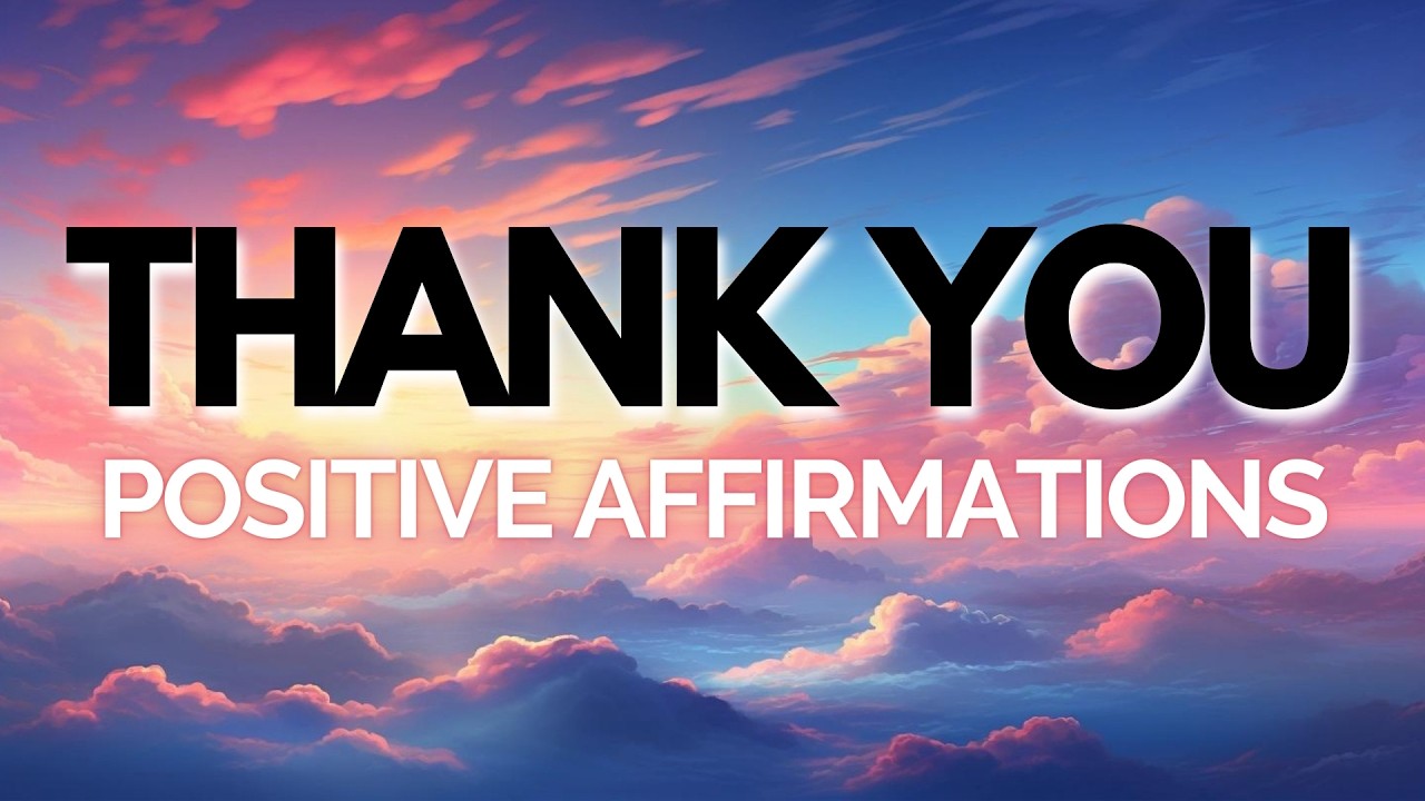 THANK YOU 🙏 Gratitude Positive Morning Affirmations