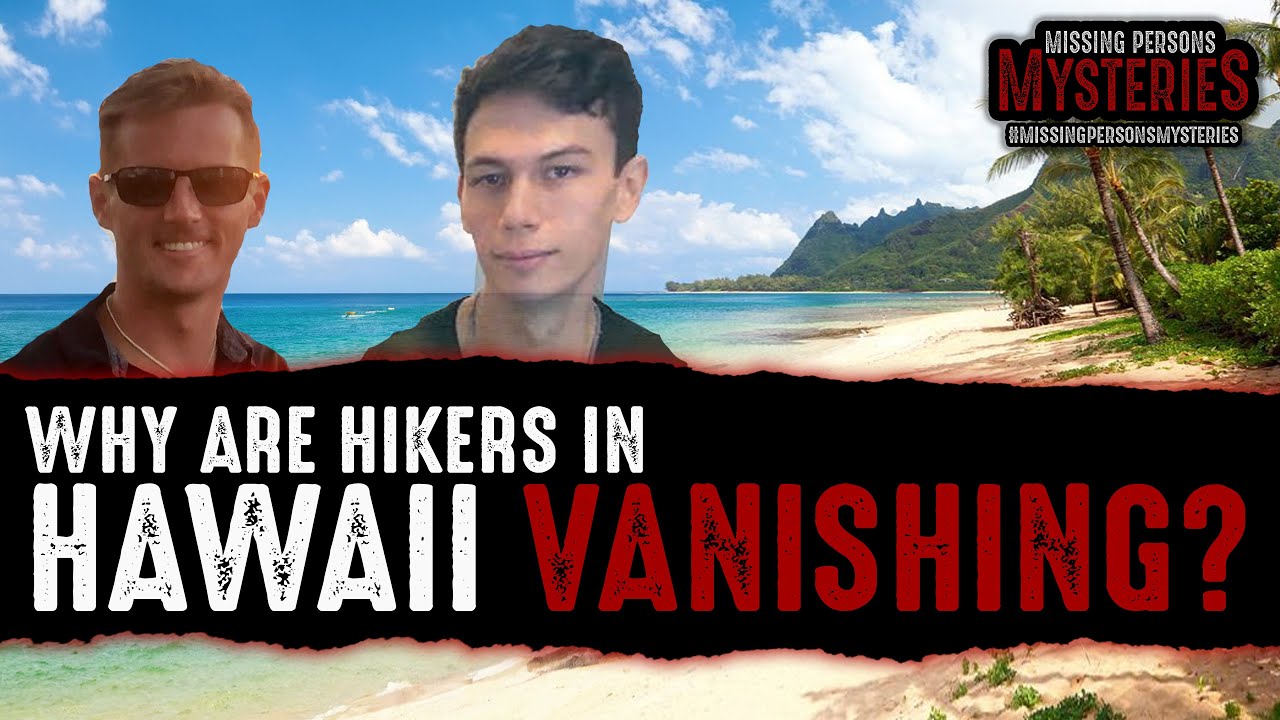 Why are so many hikers VANISHING from Hawaii?