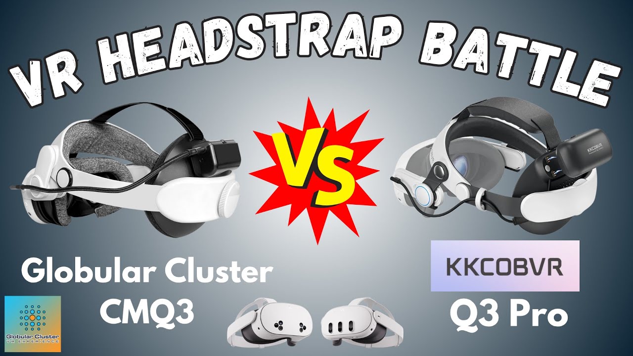 Сравнение оголовьев Globular Cluster CMQ3 и KKCOBVR Q3 Pro для Meta Quest 3 и 3s.