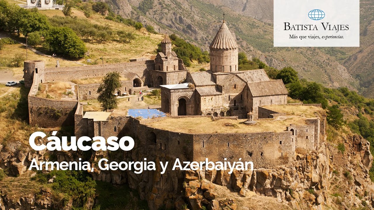 C&aacute;ucaso (Armenia, Georgia, Azerbaiy&aacute;n) - Batista Viajes